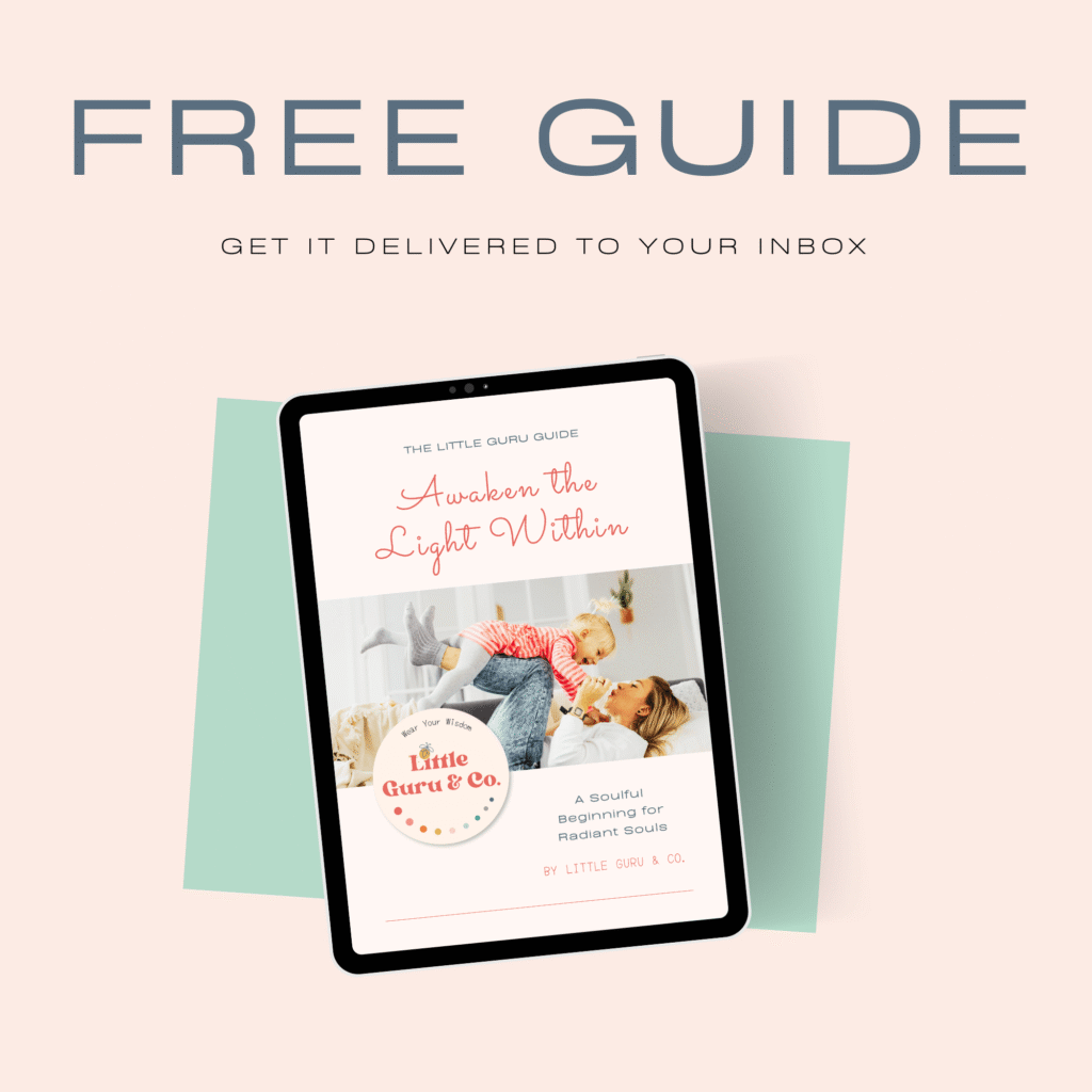 Re-membering: Sacred Wholeness as a Parenting Practice Free mindful parenting guide displayed on tablet — Awaken the Light Within digital download by Little Guru & Co.