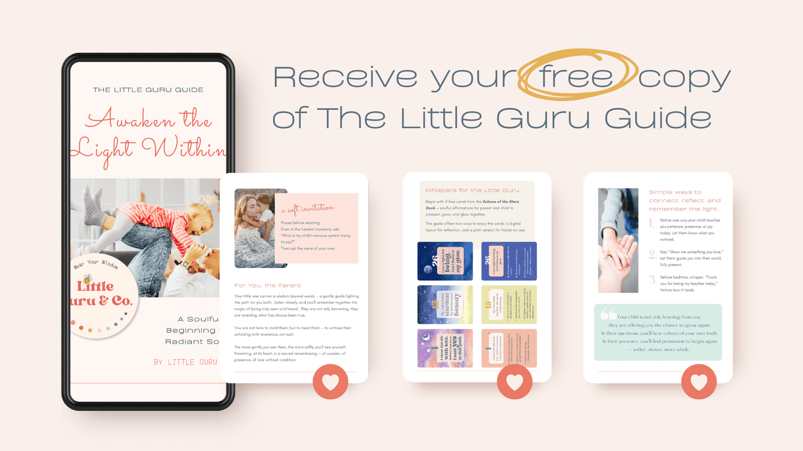 Receive your free copy of The Little Guru Guide: Awaken the Light Within — a soulful parenting resource from Little Guru & Co.