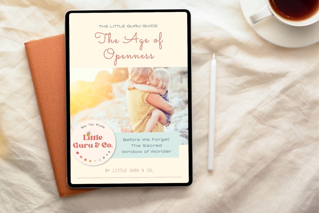 The Ages of Openness Parenting Guide